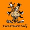 Conn O'Mará´s Pony